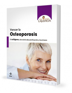 Ana María la Justicia - VENCER LA OSTEOPOROSIS